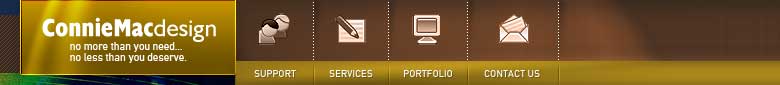 ConnieMac Design produces custom web site designs at reasonable prices